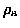 $\rho_{\rm a}$